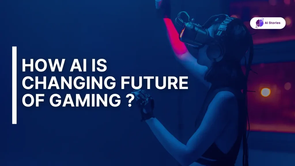 how ai is changing futuristic gaming industry