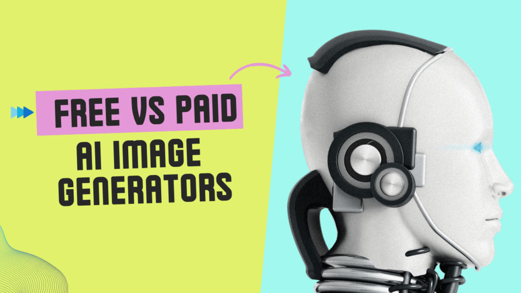 free vs paid ai image generators tools in 2024